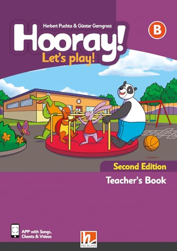 Hooray! Let's Play! Level B. Teacher's Book. Con app. Con e-zoneKids von Helbling